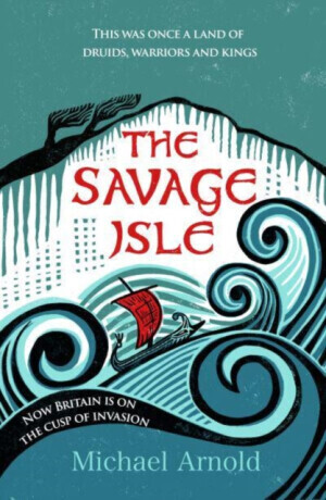 The Savage Isle - Michael Arnold
