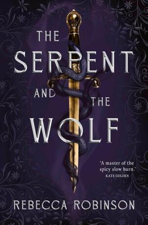 The Serpent and the Wolf - Rebecca Robinsonová