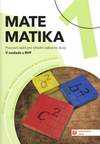 Matematika 1 pro SOŠ – pracovní sešit - Tereza Dragounová