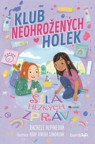 Klub neohrožených holek – Síla hezkých zpráv - e-kniha