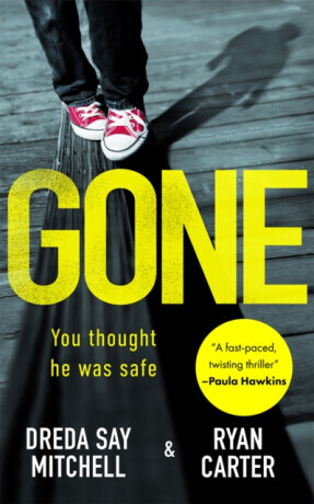 Gone - Say Mitchell Dreda, Ryan Carter