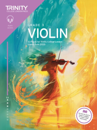 Trinity College London Violin Exam Pieces from 2025: Grade 3 - Trinity College London