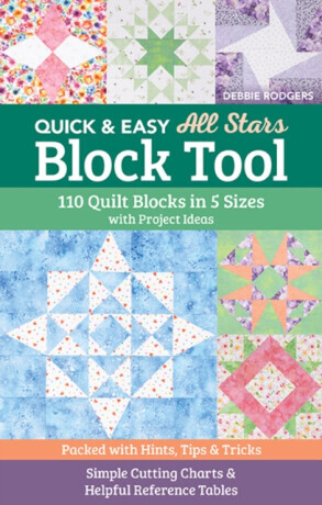 Quick & Easy All Stars Block Tool - Debbie Rodgers