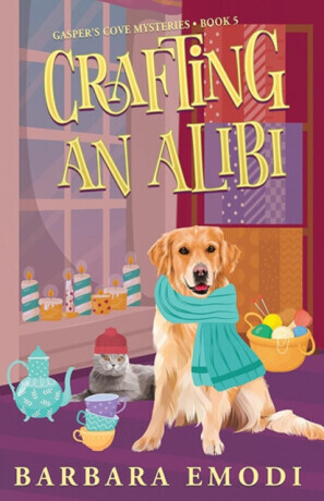 Crafting an Alibi - Barbara Emodi