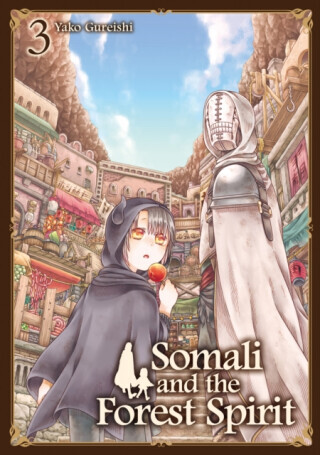Somali and the Forest Spirit Vol. 3 - Yako Gureishi