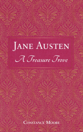 Jane Austen: A Treasure Trove - Summersdale Publishers
