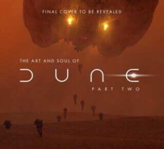 Art and Soul of Dune: Part Two - Tanya Lapointe, Stefanie Broos