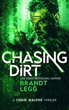 Chasing Dirt - Brandt Legg