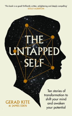 The Untapped Self - Kite Gerad, James Eden