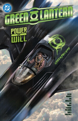 Green Lantern Vol. 3: Power of Will - Marc Guggenheim, Jeremy Adams