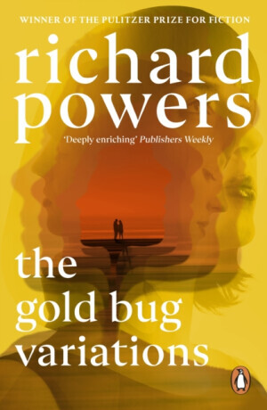 The Gold Bug Variations - Richard Powers