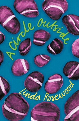 A Circle Outside - Linda Rosewood