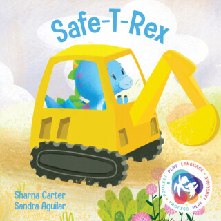Safe T Rex - Sharna Carter