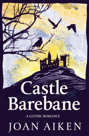 Castle Barebane - Joan Aiken