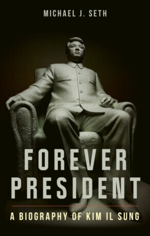 Forever President - Michael J. Seth