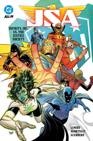 JSA Vol. 1: Infinity Inc. vs. The Justice Society - Jeff Lemire, Diego Olortegui
