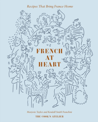 French at Heart - Kendall Smith Franchini, Marjorie Taylor