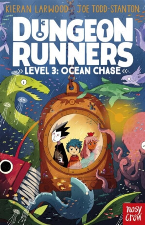 Dungeon Runners: Ocean Chase - Kieran Larwood