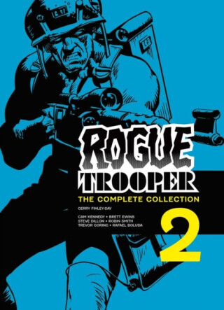 Rogue Trooper: The Complete Collection - Book 2 - Gerry Finley-Day