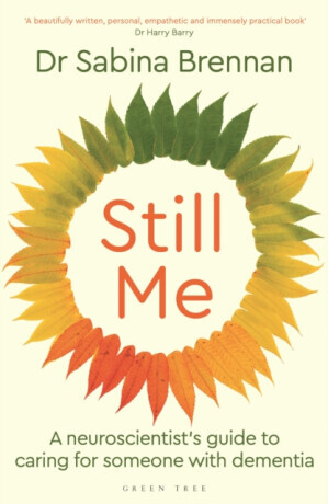 Still Me - Dr Sabina Brennan