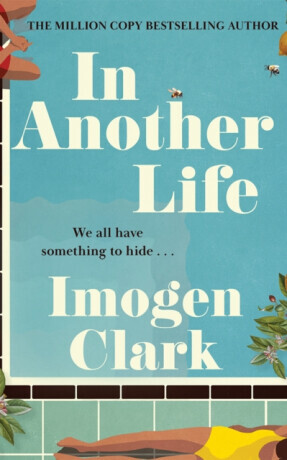 In Another Life - Clark Imogen