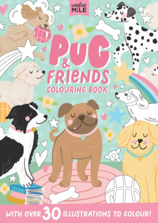 Pug and Friends Colouring Book - Creative Mile