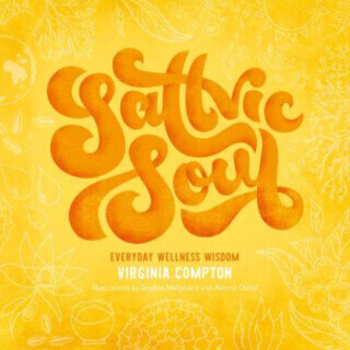 Sattvic Soul - Virginia Compton