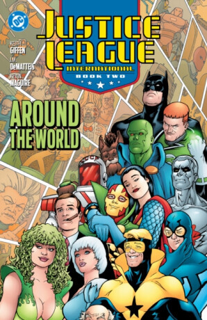 Justice League International Book Two: Around the World - Keith Giffen, David Levin