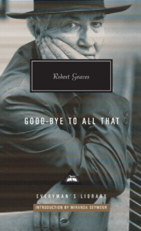 Goodbye to all that - Robert Graves