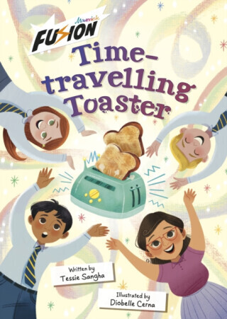 Time-travelling Toaster - Tessie Sangha