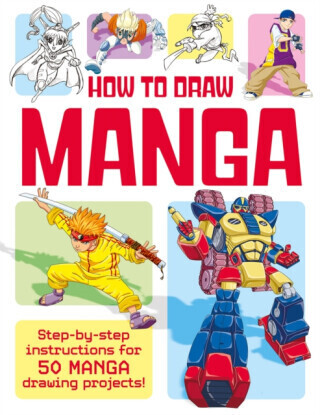 How to Draw Manga - Richard Ferrara-Hayes