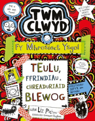 Twm Clwyd: 11. Fy Mhrosiect Ysgol - TEULU, FFRINDIAU A CHREADURIAID BLEWOG - Liz Pichon
