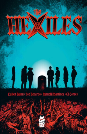 The Hexiles - Cullen Bunn
