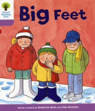 Oxford Reading Tree: Level 1+: First Sentences: Big Feet - Roderick Hunt