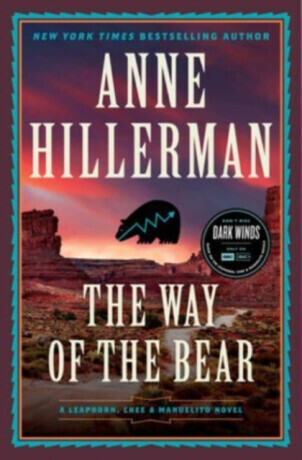 The Way of the Bear - Anne Hillerman