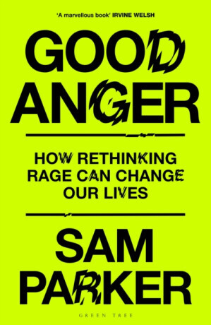 Good Anger - Sam Parker