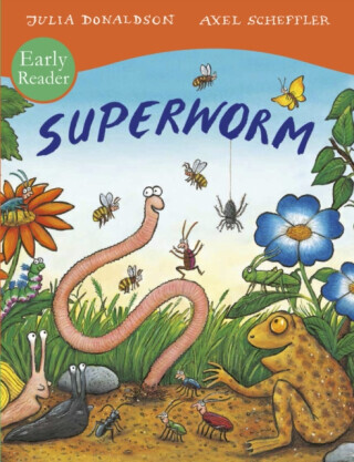 Superworm Early Reader - Julia Donaldsonová