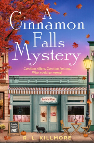 A Cinnamon Falls Mystery - R. L. Killmore