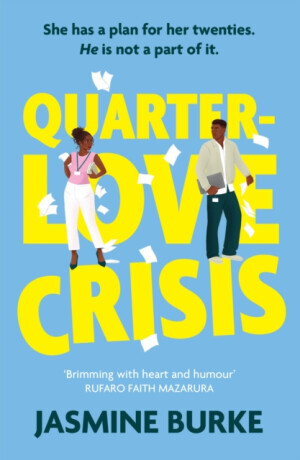 Quarter-Love Crisis - Jasmine Burke