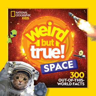 Weird But True! Space - National Geographic