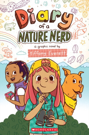 Diary of a Nature Nerd - Tiffany Everett