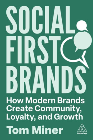 Social First Brands - Tom Miner