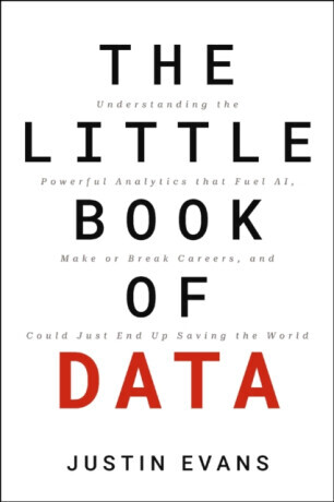 The Little Book of Data - Justin Evans