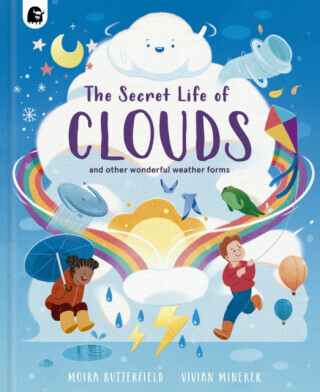The Secret Life of Clouds - Butterfield Moira