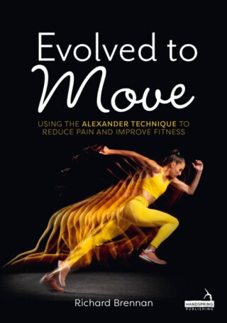 Evolved to Move - Richard Brennan