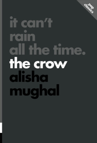 It Can't Rain All the Time - Alisha Mughal
