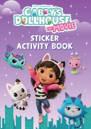DreamWorks Gabby's Dollhouse: The Movie Sticker Activity Book - Official Gabby's Dollhouse