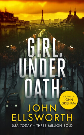 Girl, Under Oath - John Ellsworth