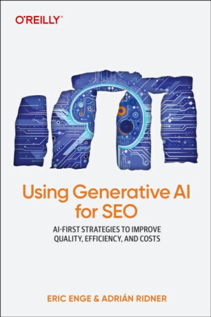 Using Generative AI for SEO - Adrian Ridner, Eric Enge