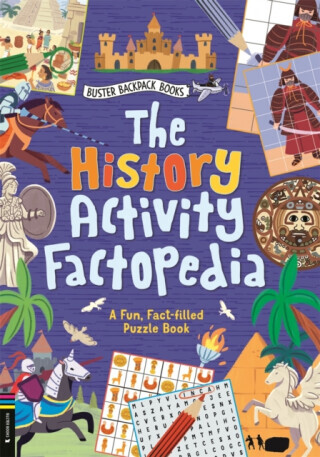 The History Activity Factopedia - Buster Books